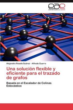 portada una soluci n flexible y eficiente para el trazado de grafos (in Spanish)