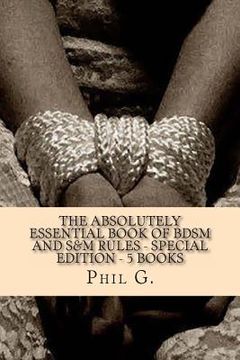 portada The Absolutely Essential Book of BDSM and S&M Rules - Special Edition - 5 Books (en Inglés)