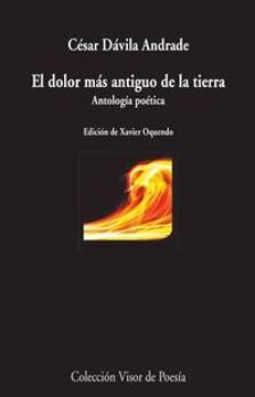 portada El dolor más antiguo de la tierra: Antología poética (in Spanish)