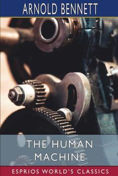 portada The Human Machine (Esprios Classics) (en Inglés)