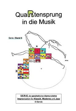 portada Quartensprung in die Musik: Serie der Ganzheitlichen Harmonielehre - Improvisation für Klassik, Moderne und Jazz, Band 5 (in German)