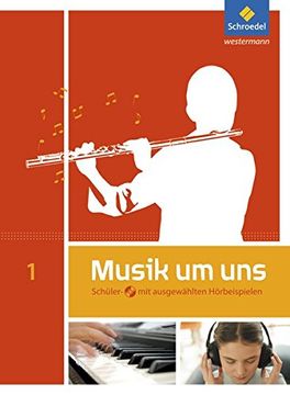 portada Musik um uns si - 5. Auflage 2011: Schülerband 1 mit cd: Sekundarstufe 1 - Auflage 2011 (en Alemán)