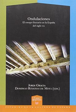 portada Ondulaciones. El ensayo literario en la España del siglo XX.