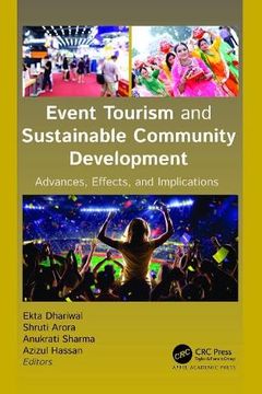 portada Event Tourism and Sustainable Community Development: Advances, Effects, and Implications (en Inglés)