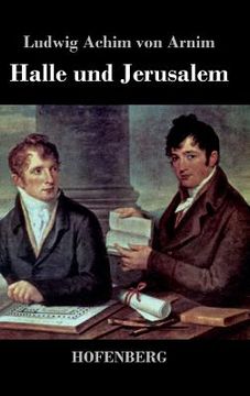 portada Halle und Jerusalem: Studentenspiel und Pilgerabenteuer (in German)