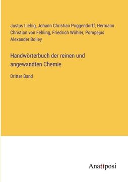 portada Handwörterbuch der reinen und angewandten Chemie: Dritter Band (in German)
