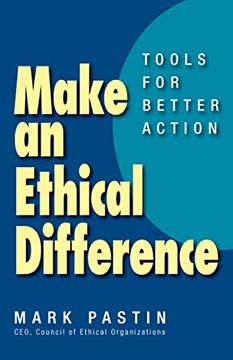 portada Make an Ethical Difference: Tools for Better Action 