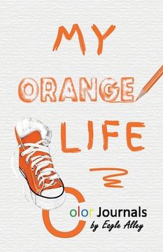 portada My Orange Life: Color Journals (in English)