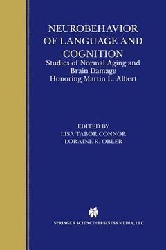 portada Neurobehavior of Language and Cognition: Studies of Normal Aging and Brain Damage (en Inglés)