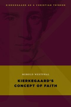 portada Kierkegaard's Concept of Faith (Kierkegaard as a Christian Thinker) (en Inglés)