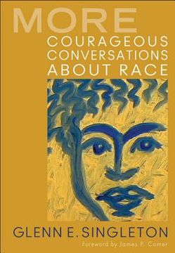 portada more courageous conversations about race (en Inglés)