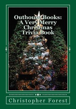 portada Outhouse Books: A Very Merry Christmas Trivia Book (en Inglés)