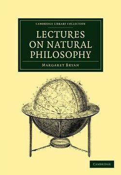 portada Lectures on Natural Philosophy Paperback (Cambridge Library Collection - Physical Sciences) (en Inglés)