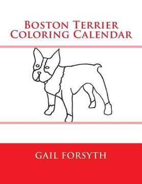 portada Boston Terrier Coloring Calendar (in English)