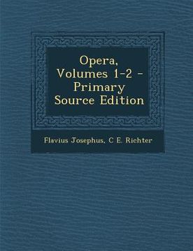 portada Opera, Volumes 1-2 - Primary Source Edition (en Latin)