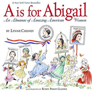 portada A is for Abigail: An Almanac of Amazing American Women
