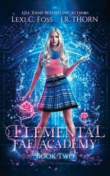 portada Elemental Fae Academy: Book Two (in English)