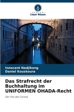 portada Das Strafrecht der Buchhaltung im UNIFORMEN OHADA-Recht (en Alemán)