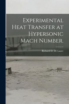 portada Experimental Heat Transfer at Hypersonic Mach Number.