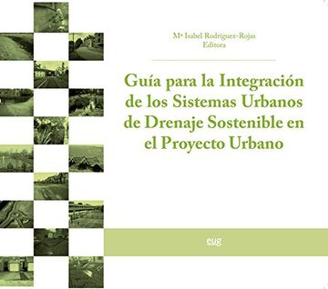 portada Guía para la integración de los Sistemas Urbanos de Drenaje Sostenible en el Proyecto Urbano