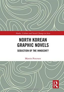 portada North Korean Graphic Novels: Seduction of the Innocent? (in English)
