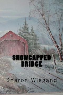 portada snowcapped bridge (en Inglés)