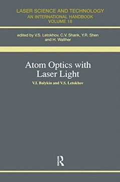 portada Atom Optics with Laser Light (en Inglés)