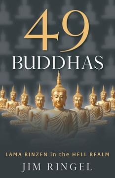 portada 49 Buddhas: Lama Rinzen in the Hell Realm (en Inglés)
