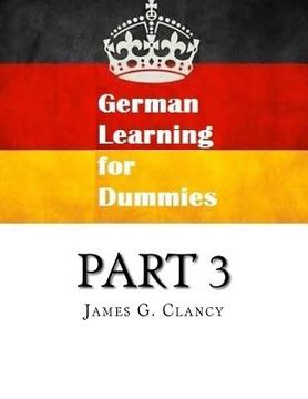 portada German Learning for Dummies: Part 3 (en Inglés)