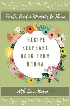 portada Recipe Keepsake Book From Nonna: Family Food Memories to Share 