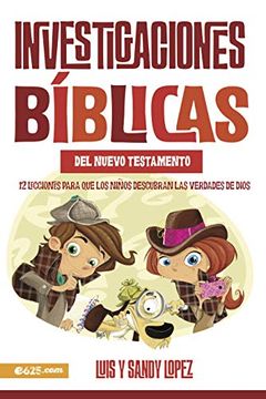 portada Investigaciones Bíblicas del nt: 12 Lecciones Para que los Niños Descubran las Verdade de Dios (in Spanish)