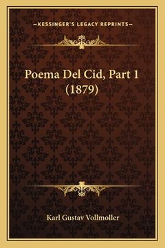 portada Poema Del Cid, Part 1 (1879) (in German)