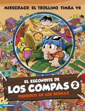 portada El Escondite de los Compas 2. Perdidos en los Biomas (in Spanish)