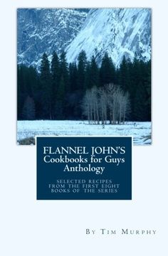portada Flannel John's Cookbooks for Guys Anthology (Volume 10)