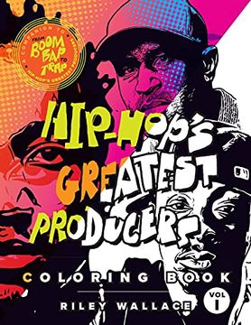 portada Hip-Hop's Greatest Producers Coloring Book: Vol. 1 (en Inglés)