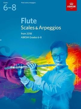 portada Flute Scales & Arpeggios, ABRSM Grades 6-8: from 2018 (ABRSM Scales & Arpeggios)