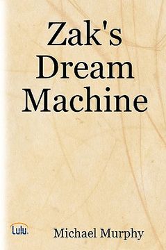 portada zak's dream machine (en Inglés)