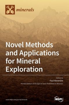 portada Novel Methods and Applications for Mineral Exploration (en Inglés)