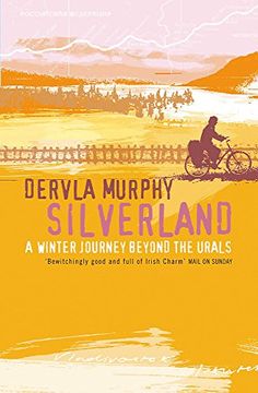 portada Silverland: A Winter Journey Beyond the Urals (en Inglés)