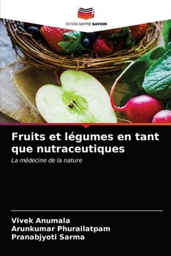 portada Fruits et légumes en tant que nutraceutiques (en Francés)