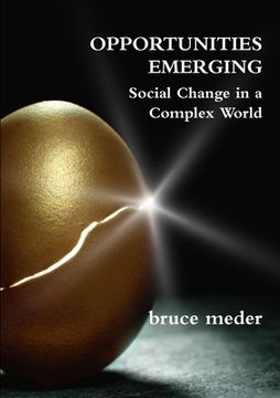 portada Opportunities Emerging: Social Change in a Complex World (in English)