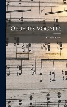 portada Oeuvres vocales (en Francés)