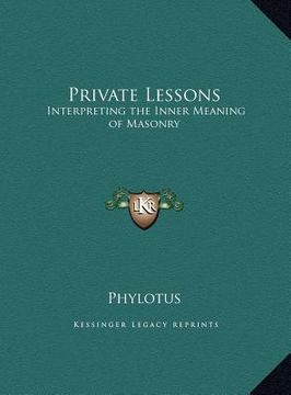 portada private lessons: interpreting the inner meaning of masonry