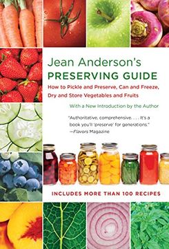 portada Jean Anderson's Preserving Guide: How to Pickle and Preserve, can and Freeze, dry and Store Vegetables and Fruits (en Inglés)