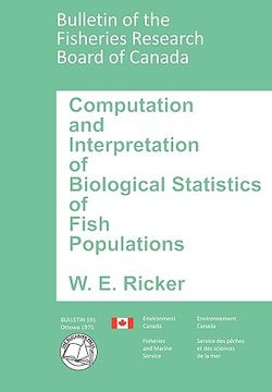 portada computation and interpretation of biological statistics of fish populations (en Inglés)