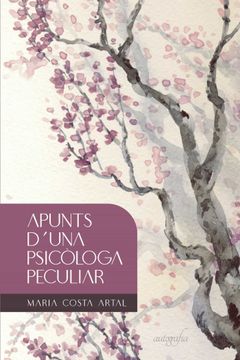 portada Apunts D´Una Psicologa Peculiar (in Catalá)