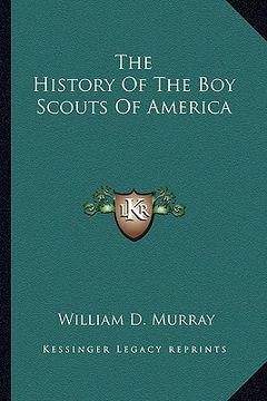 portada the history of the boy scouts of america (en Inglés)