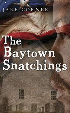 portada The Baytown Snatchings (en Inglés)