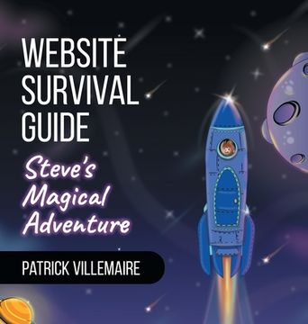 portada Website Survival Guide: Steve's Magical Adventure