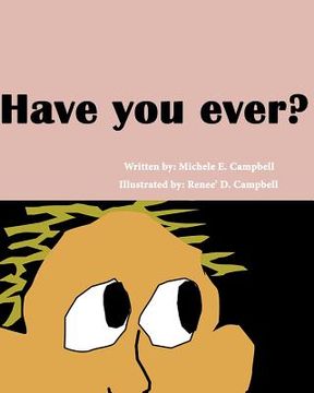portada Have you ever? (in English)